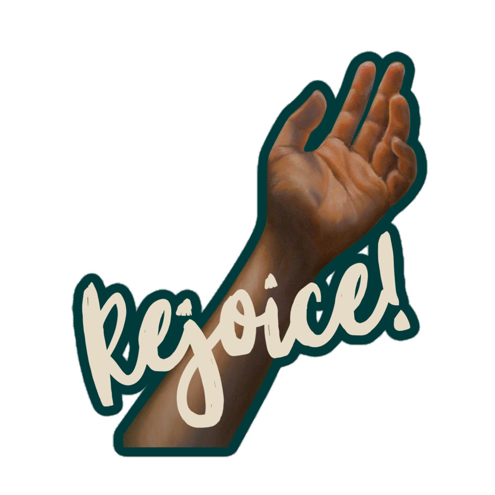 Rejoice – Vinyl Sticker for Laptops and Cars